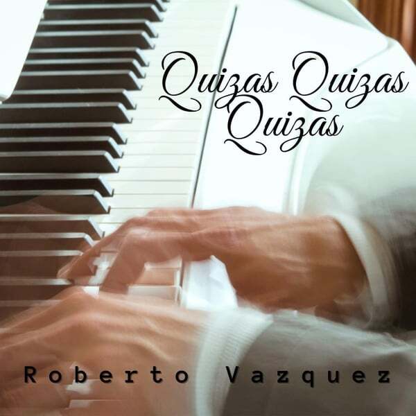 Cover art for Quizas Quizas Quizas